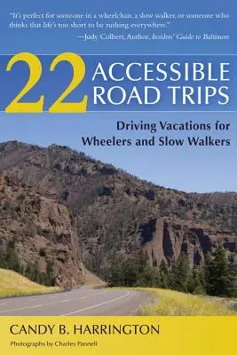 22 akadálymentesített országúti utazás - 22 Accessible Road Trips