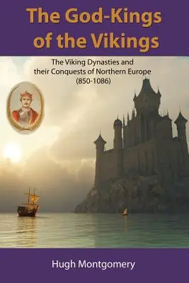 A vikingek istenkirályai - The God-Kings of the Vikings