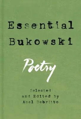 Essential Bukowski: Poetry