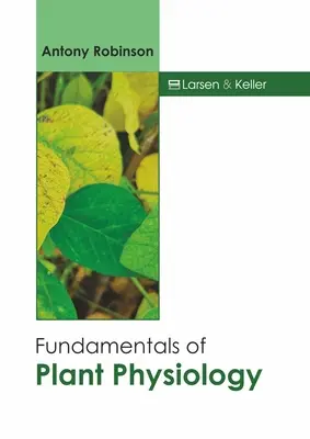 A növényfiziológia alapjai - Fundamentals of Plant Physiology