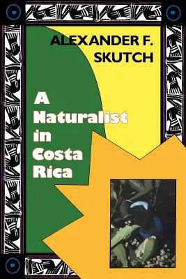 Egy természettudós Costa Ricában: Hogyan formálja a mozgás az identitást - A Naturalist in Costa Rica: How Movement Shapes Identity