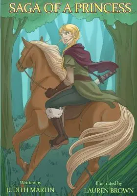 Egy hercegnő története - Saga of a Princess