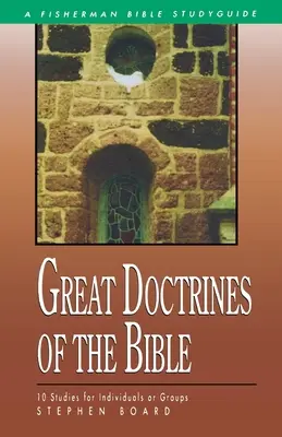 A Biblia nagy tanításai - Great Doctrines of the Bible