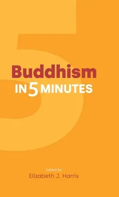 Buddhizmus öt percben - Buddhism in Five Minutes