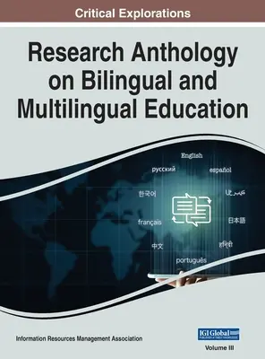 A két- és többnyelvű oktatás kutatási antológiája, VOL 3 - Research Anthology on Bilingual and Multilingual Education, VOL 3