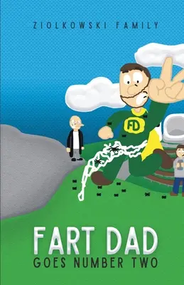 A fingó apa megy a második számmal: A szavak hálójának esete - Fart Dad Goes Number Two: The Case of the Web of Words