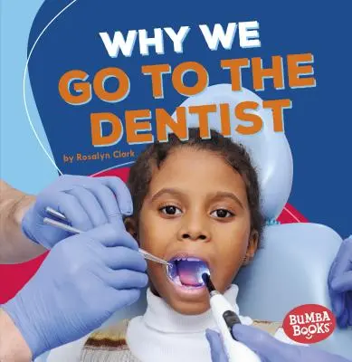 Miért megyünk fogorvoshoz - Why We Go to the Dentist