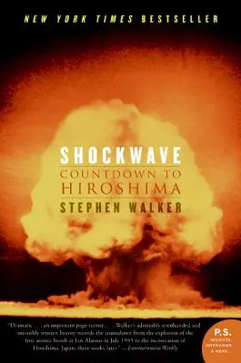 Sokkoló hullám: Visszaszámlálás Hirosimáig - Shockwave: Countdown to Hiroshima