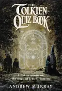 Tolkienův kvíz - Tolkien Quiz Book