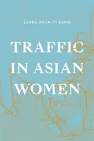 Az ázsiai nők forgalma - Traffic in Asian Women