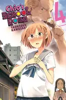 Chio iskolai útja, 4. kötet - Chio's School Road, Vol. 4