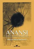 Anansi: jamaikai történetek a pókistenről - Anansi: Jamaican stories of the Spider God