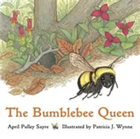 A dongókirálynő - The Bumblebee Queen