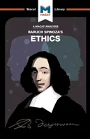 Baruch Spinoza etikájának elemzése - An Analysis of Baruch Spinoza's Ethics