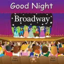 Jó éjt Broadway - Good Night Broadway