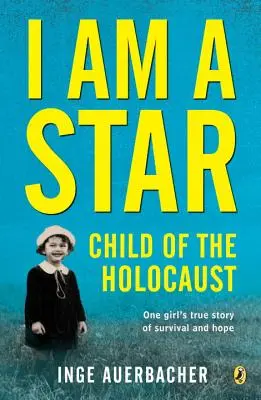 Sztár vagyok: A holokauszt gyermeke - I Am a Star: Child of the Holocaust