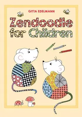 Zendoodle gyerekeknek - Zendoodle for Children