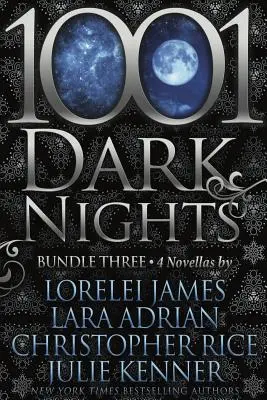 1001 sötét éjszaka: Hármas köteg - 1001 Dark Nights: Bundle Three