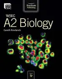 WJEC A2 biológia - WJEC A2 Biology