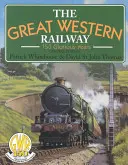 Great Western Railway: 150 dicsőséges év - Great Western Railway: 150 Glorious Years