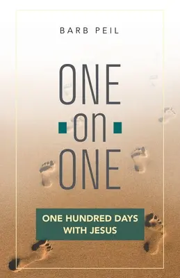 Egyszemközt: Száz nap Jézussal - One-On-One: One Hundred Days with Jesus