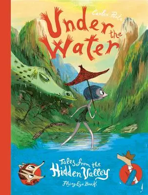 A víz alatt: Mesék a Rejtett Völgyből - Under the Water: Tales from the Hidden Valley