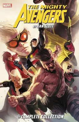 Mighty Avengers by Dan Slott: A teljes gyűjtemény - Mighty Avengers by Dan Slott: The Complete Collection