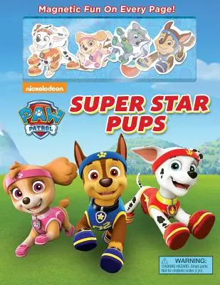 Nickelodeon Mancs őrjárat: Szupersztár kölykök [8 mágnessel] - Nickelodeon Paw Patrol: Super Star Pups [With 8 Magnets]