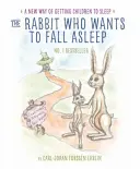 Nyúl, aki el akar aludni - A gyerekek elaltatásának új módja - Rabbit Who Wants to Fall Asleep - A New Way of Getting Children to Sleep