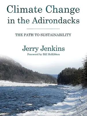 Éghajlatváltozás az Adirondack-hegységben: A fenntarthatósághoz vezető út - Climate Change in the Adirondacks: The Path to Sustainability