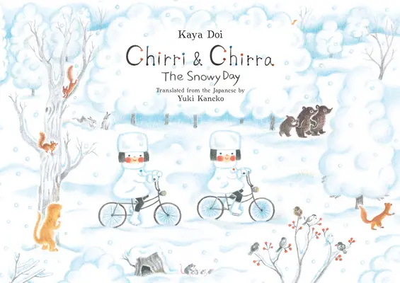 Chirri & Chirra, a havas nap - Chirri & Chirra, the Snowy Day