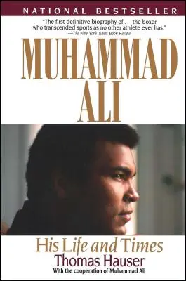 Muhammad Ali: élete és kora - Muhammad Ali: His Life and Times