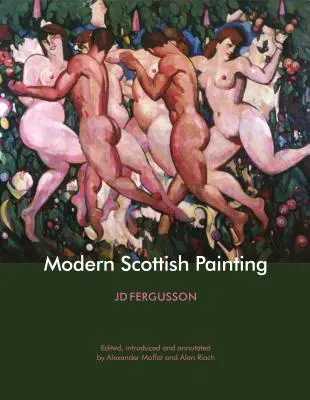 Modern skót festészet - Modern Scottish Painting