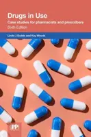 Használatban lévő gyógyszerek - esettanulmányok gyógyszerészeknek és gyógyszerfelíróknak - Drugs in use - case studies for pharmacists and prescribers