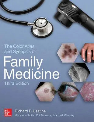 A családorvoslás színes atlasza és összefoglalója, 3. kiadás - The Color Atlas and Synopsis of Family Medicine, 3rd Edition