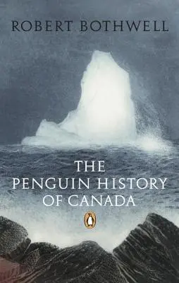 Kanada pingvintörténete - The Penguin History of Canada