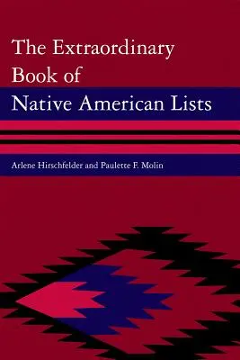 Az amerikai őslakosok rendkívüli listakönyve - The Extraordinary Book of Native American Lists