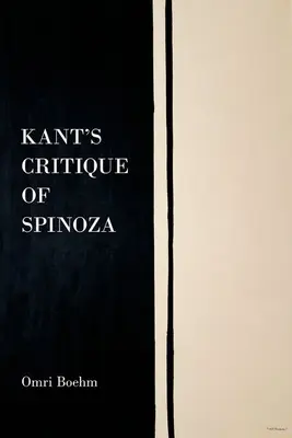 Kant Spinoza-kritikája - Kant's Critique of Spinoza