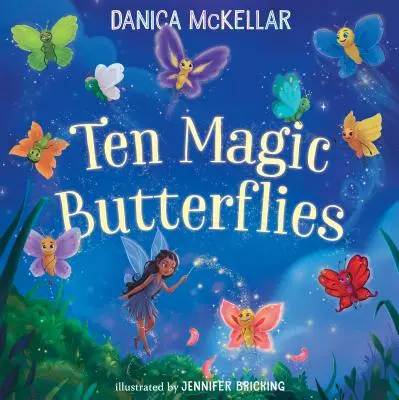 Tíz varázslatos pillangó - Ten Magic Butterflies