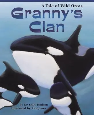 Nagyi klánja: Mese a vad orkákról - Granny's Clan: A Tale of Wild Orcas