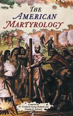 Az amerikai mártírológia - The American Martyrology