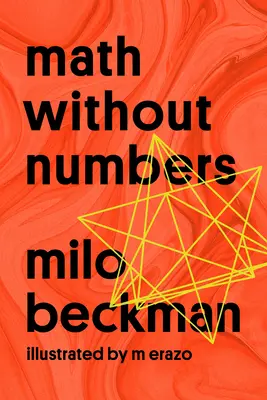 Matematika számok nélkül - Math Without Numbers