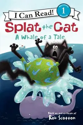 Splat a macska: Egy bálna a mesében - Splat the Cat: A Whale of a Tale