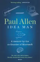 Idea Man - A Microsoft társalapítójának memoárja - Idea Man - A Memoir by the Co-founder of Microsoft