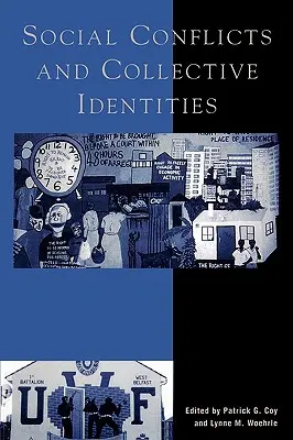 Társadalmi konfliktusok és kollektív identitások - Social Conflicts and Collective Identities