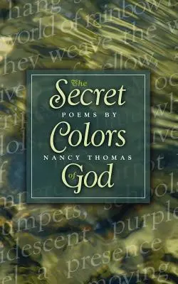 Isten titkos színei - The Secret Colors of God