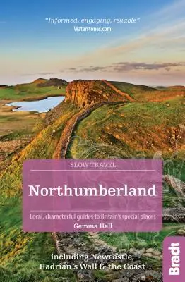 Northumberland: Newcastle, Hadrian's Wall és a partvidék - Northumberland: Including Newcastle, Hadrian's Wall and the Coast