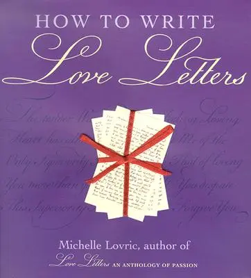 Hogyan írjunk szerelmes leveleket - How to Write Love Letters