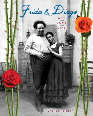 Frida & Diego: Művészet, szerelem, élet - Frida & Diego: Art, Love, Life