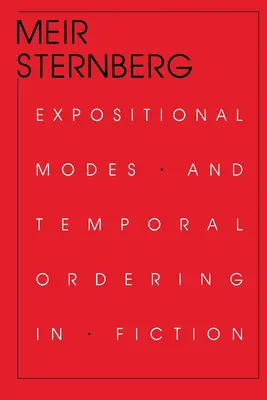 Kijelentési módok és időbeli rendezés a szépirodalomban - Expositional Modes and Temporal Ordering in Fiction